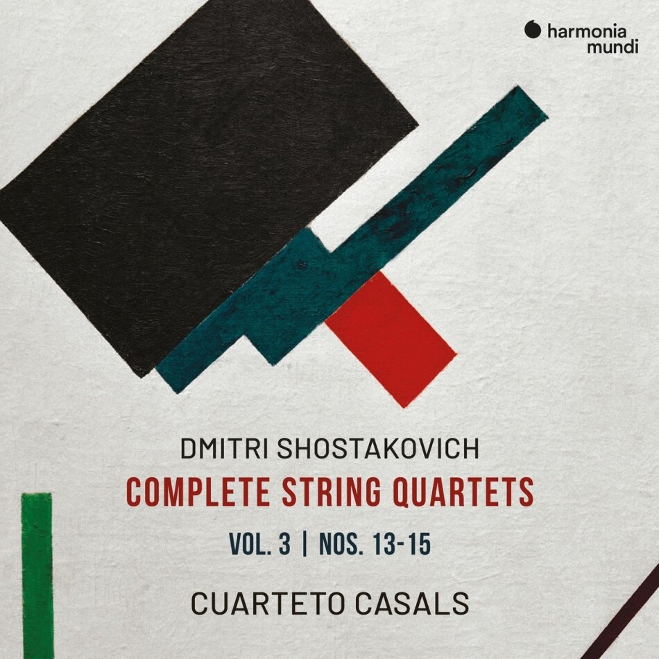Cuarteto Casals & Dimitri Schostakowitsch (1906-1975) - Complete String Quartets,Vol. 3,Nos. 13-15