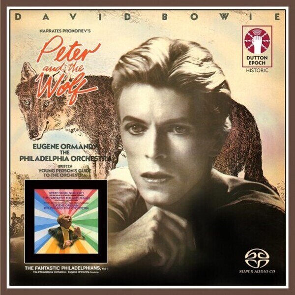 Eugene Ormandy, David Bowie & The Philadelphia Orchestra - Peter And The Wolf, The Young Person's Guide To The Orchestra Hybrid SACD