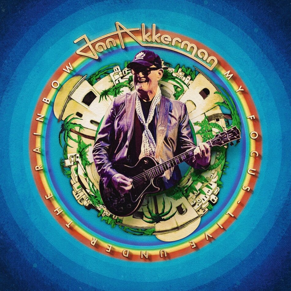 Jan Akkerman - My Focus - Live Under The Rainbow