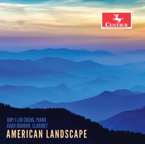 Chad Burrow & Amy I-Lin Cheng - American Landscape