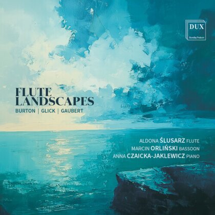 Eldin Burton, Philippe Gaubert (1879 - 1941), Srul Irving Glick, Aldona Slusarz, &hellip; - Flute Landscapes