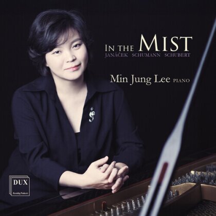 Leos Jan&aacute;cek (1854-1928), Robert Schumann (1810-1856), Franz Schubert (1797-1828) & Min Jung Lee - In The Mist