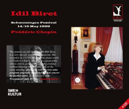 Fr&eacute;d&eacute;ric Chopin (1810-1849) & Idil Biret - Schwetzingen Festival 1999