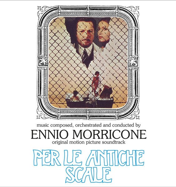 Ennio Morricone (1928-2020) - Per Le Antiche Scale - OST 2025 Reissue, Quartet Records