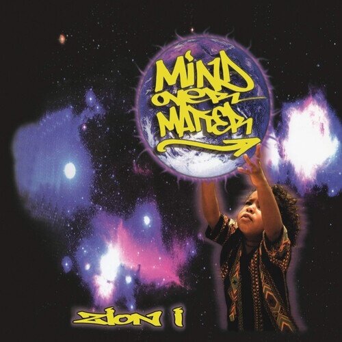 Zion I - Mind Over Matter 2025 Reissue, Remastered, LP