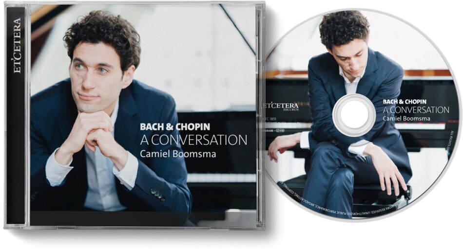 Johann Sebastian Bach (1685-1750), Frédéric Chopin (1810-1849) & Camiel Boomsma - Bach & Chopin - A Conversation