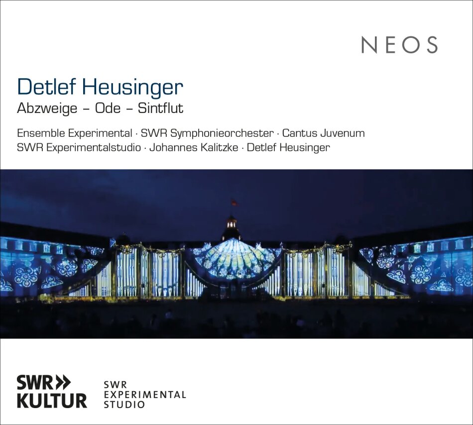 Detlef Heusinger (*1956), Detlef Heusinger (*1956), Ensemble Experimentalstudio, SWR Sinfonieorchester & Cantus Juvenum - Abzweige - Ode - Sintflut