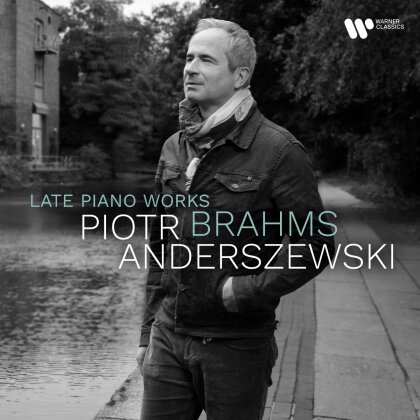 Johannes Brahms (1833-1897) & Piotr Anderszewski - Late Piano Works