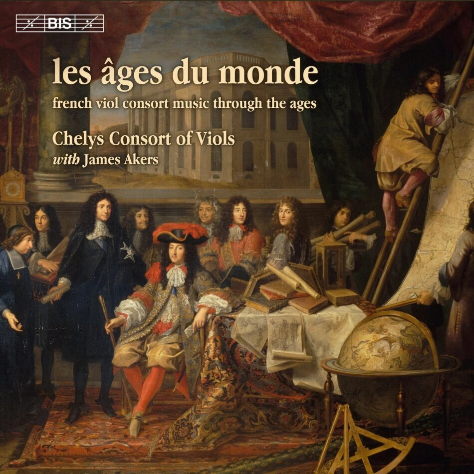 Chelys Consort Of Viols - Les Ages Du Monde - French Viol Consort Music Through The Ages Hybrid SACD