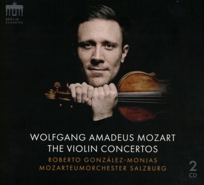 Wolfgang Amadeus Mozart (1756-1791), Roberto Gonz&aacute;lez-Monjas & Mozarteum Orchester Salzburg - Violin Concertos (2 CD)