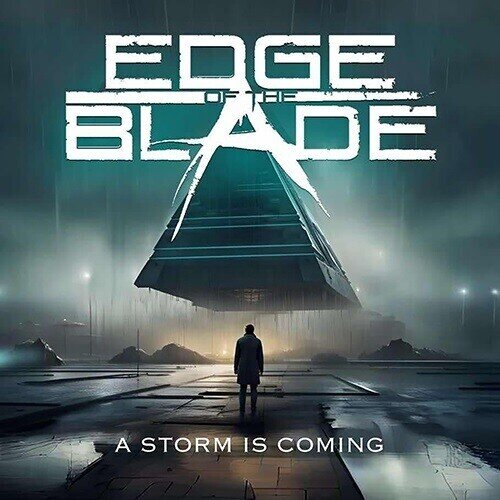Edge Of The Blade - Storm Is Coming 2025 Reissue, Melodic Rock Classic