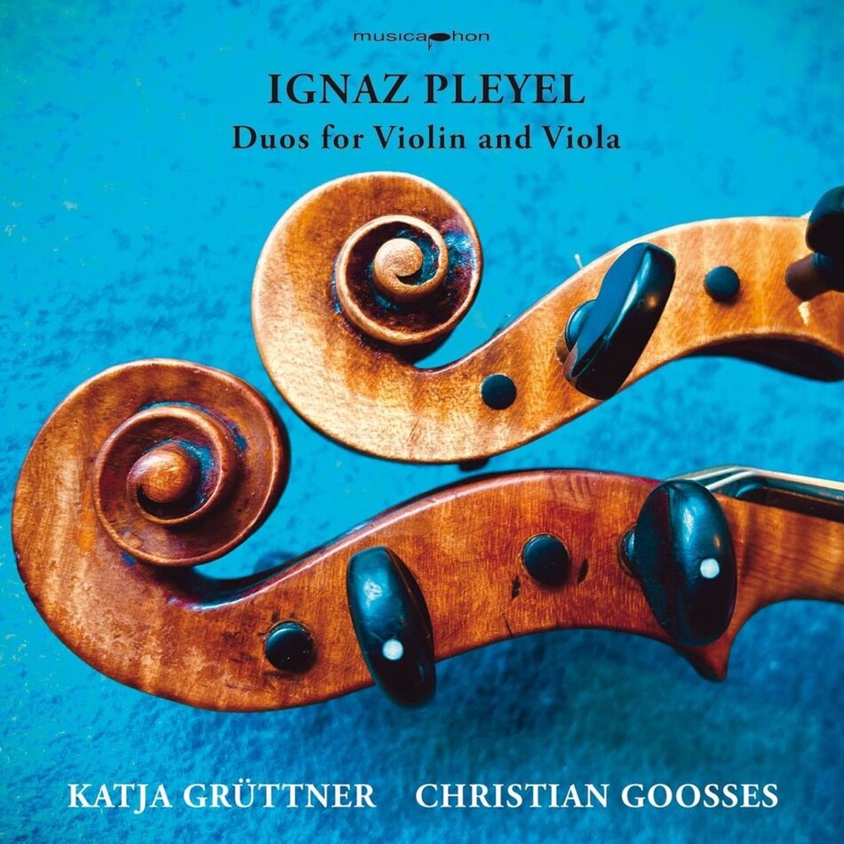 Katja Grüttner, Christian Goosses & Ignaz Joseph Pleyel (1757-1831) - Duos For Violin & Viola