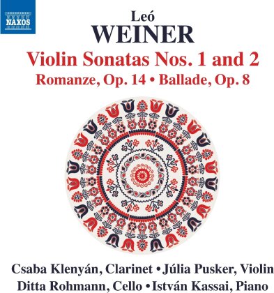 Le&oacute; Weiner, Csaba Klenyan, J&uacute;lia Pusker, Ditta Rohmann & Istv&aacute;n Kassai - Violin Sons Nos. 1-2, Romanze op.14, Ballade op. 8