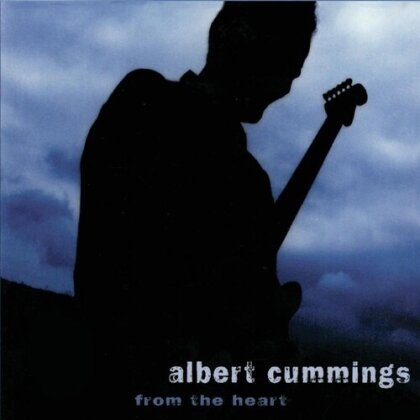 Albert Cummings - From The Heart