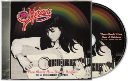 Melanie - There Should Have Been a Rainbow-The Ny Folk Session (2025 Reissue, Cleopatra)