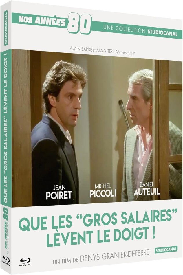 Que les gros salaires lèvent le doigt ! (1982) Nos Années 80