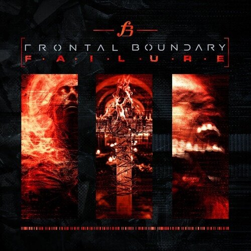 Frontal Boundary - Failure 2 CDs