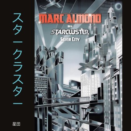 Marc Almond & Starcluster - Silver City (2026 Reissue, Expanded Edition, 2 CDs)