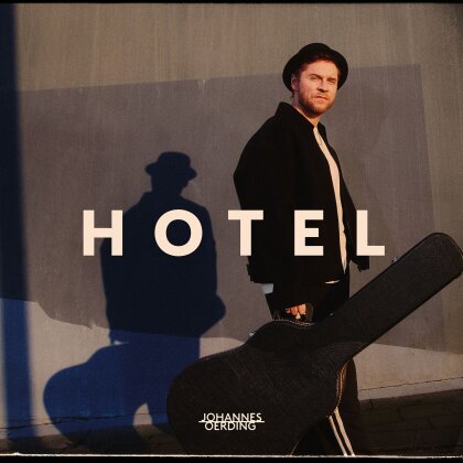 Johannes Oerding - Hotel