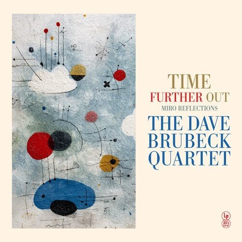 Dave Brubeck - Time Further Out (Miro Reflections) 2025 Reissue, Ermitage, LP