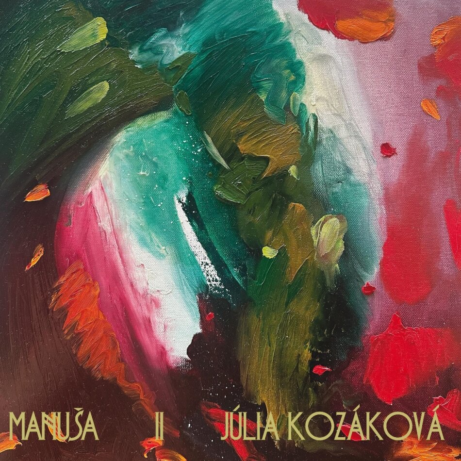 Julia Kozakova - Manusa II LP