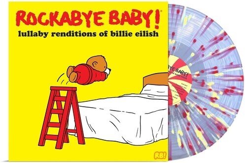Rockabye Baby! - Lullaby Renditions Of Billie Eilish Splatter Vinyl, LP