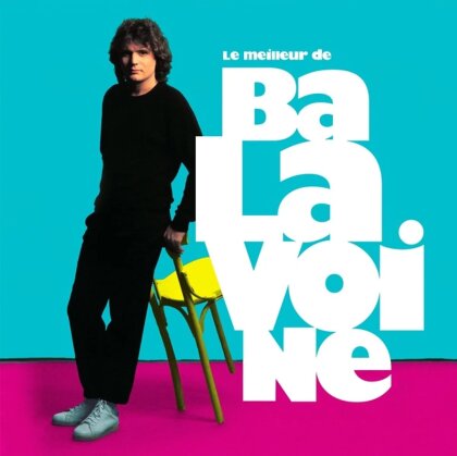 Daniel Balavoine - Le Meilleur (2025 Reissue, &Eacute;dition 40&egrave;me Anniversaire)