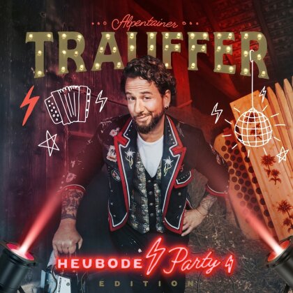 Trauffer - Heubode (Party Edition)