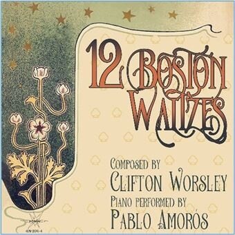 Pablo Amoros - 12 Boston Waltzes De Clifton Worsley Digipack