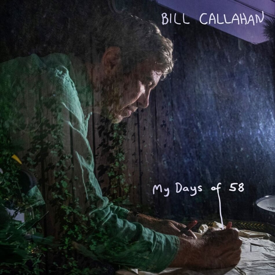 Bill Callahan (Smog) - My Days Of 58