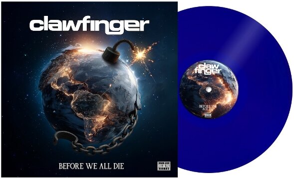 Clawfinger - Before We All Die Water/Transparent Blue Vinyl, LP