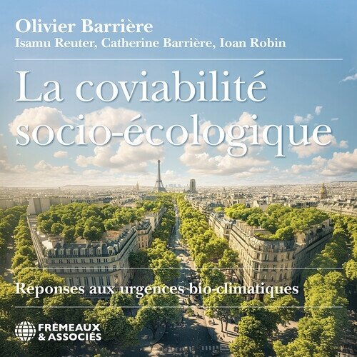 Olivier Barriere - La Coviabilite Socio-Ecologique Reponses Aux 3 CDs