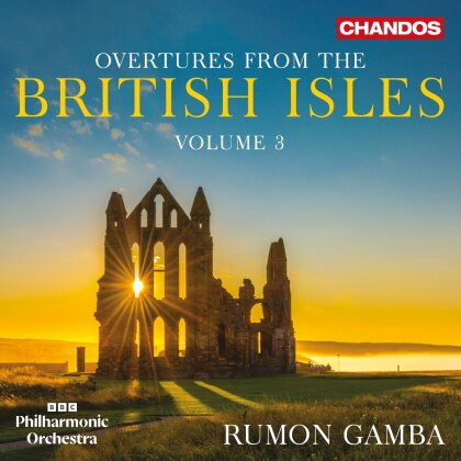 BBC Philharmonic Orchestra & Rumon Gamba - Overtures From The British Isles Volume 3