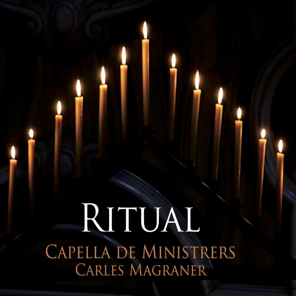Charles Magraner & Capella de Ministrers - Ritual