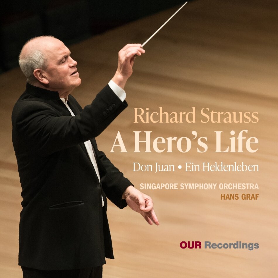 Singapore Symphony Orchestra, Richard Strauss (1864-1949) & Hans Graf - A Hero's Life - Don Juan, Ein Heldenleben
