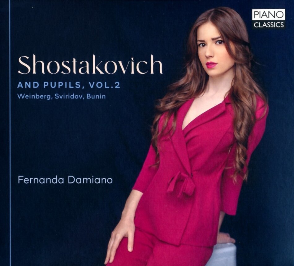 Dimitri Schostakowitsch (1906-1975), Mieczyslaw Weinberg (1919-1996), Georgy Sviridov (1915-1998), Bunin & Fernanda Damiano - Shostakovich & Pupils Vol. 2 - Weinberg, Sviridov, Bunin