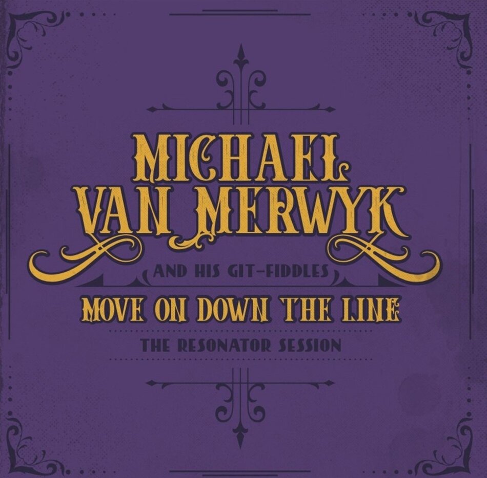 Michael Van Merwyk - Move On Down The Line LP