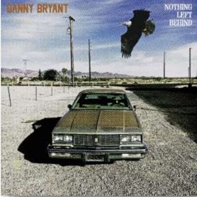Danny Bryant - Nothing Left Behind