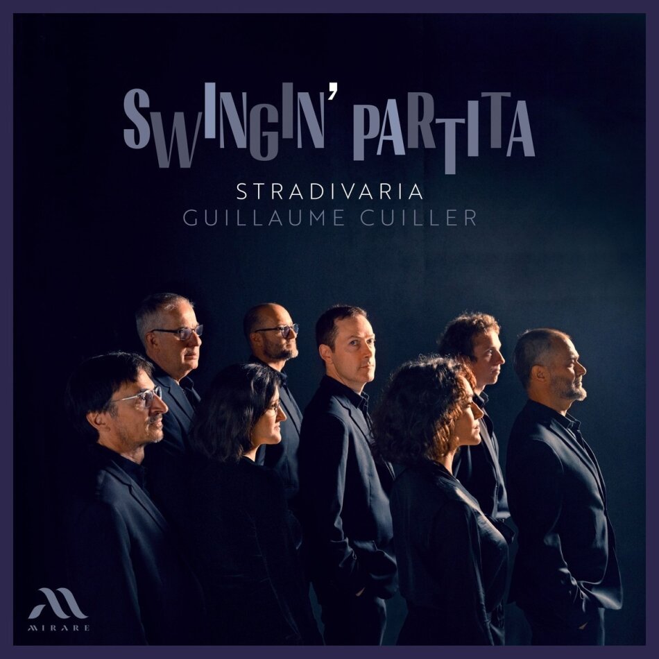 Guillaume Cuiller & Stradivaria - Swingin' Partita
