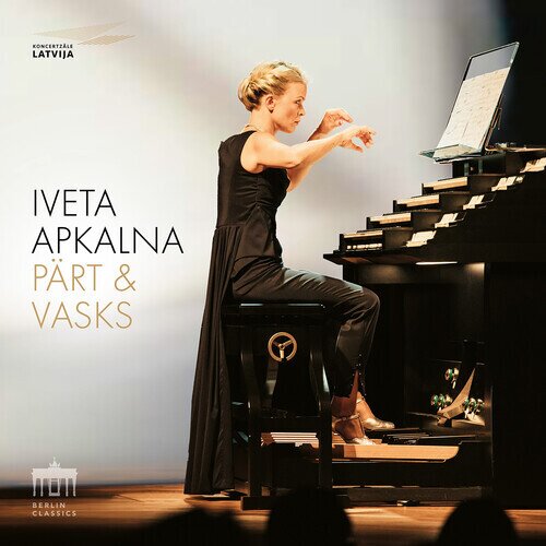 Peteris Vasks (*1946), Arvo Pärt (*1935) & Iveta Apkalna - Pärt & Vasks Digipack