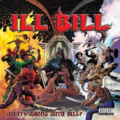 Ill Bill (La Coka Nostra/Non-Phixion) - What's Wrong With Bill (2026 Reissue)