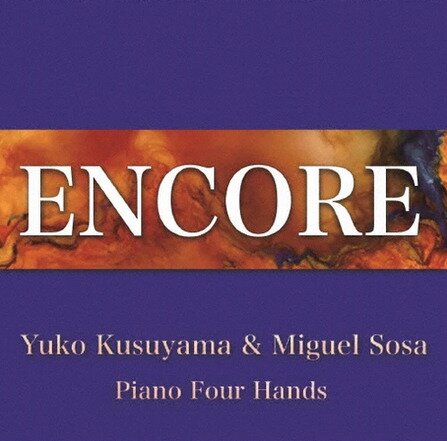 Yuko Kusuyama & Miguel Sosa - Encore - Piano Four Hands