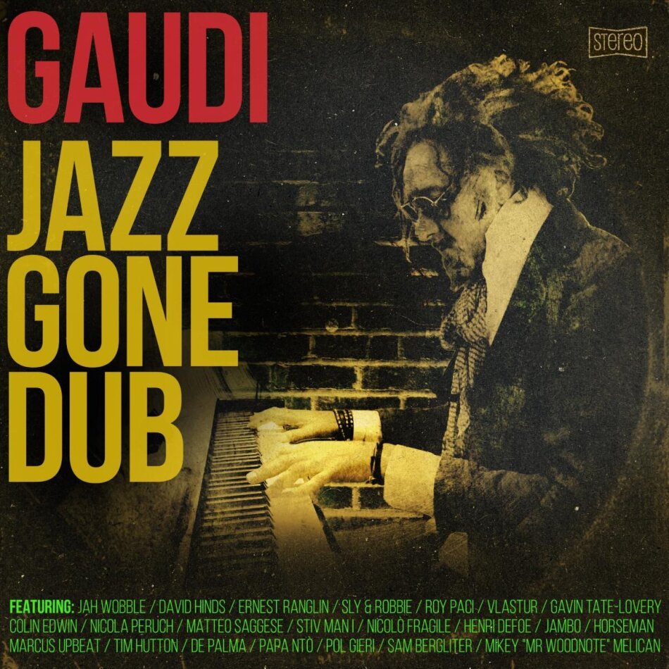 Gaudi - Gaudi - Jazz Gone Dub LP