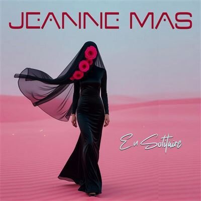 Jeanne Mas - En Solitaire