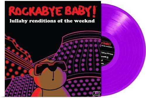 Rockabye Baby! - Lullaby Renditions Of The Weeknd Colored, LP