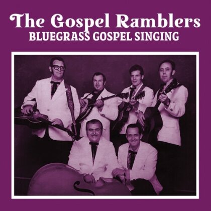 Gospel Ramblers - Bluegrass Gospel Singing (Manufactured On Demand)
