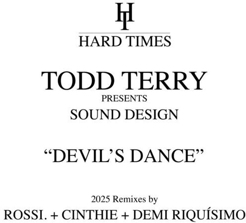 Todd Terry - Devil's Dance - 2025 Remixes 12" Maxi
