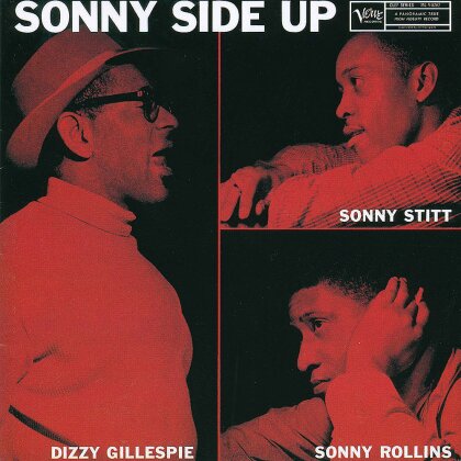 Dizzy Gillespie, Sonny Rollins & Sonny Stitt - Sonny Side Up (Japan Edition, 2026 Reissue, Universal Japan, UHQCD, Limited Edition)