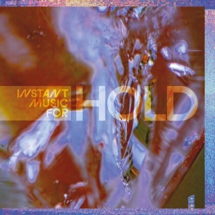 Hold - Instant Music for (LP)