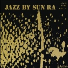 Sun Ra - Jazz By Sun Ra Vol. 1 (2025 Reissue, LP)